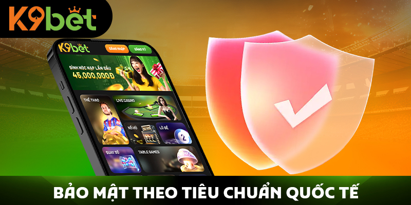 Bảo mật theo tiêu chuẩn quốc tế