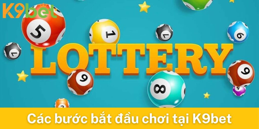 Hướng dẫn các bước bắt đầu chơi tại K9bet
