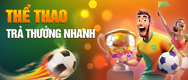 Thể thao trả thưởng nhanh